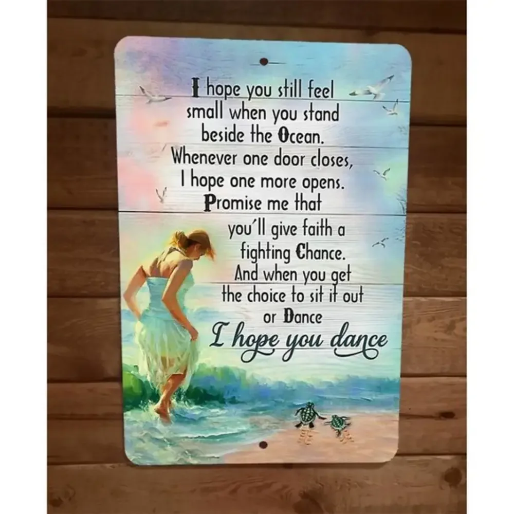 I Hope You Dance Music‎ Lyrics Beach Ocean 8x12 Metal Wall Sign Poster